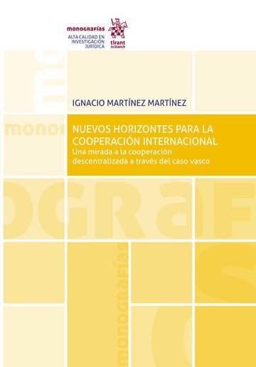 NUEVOS HORIZONTES PARA LA COOPERACION INTERNACIONAL. UNA MIR, de MARTINEZ MARTINEZ, IGNACIO | portada del libro