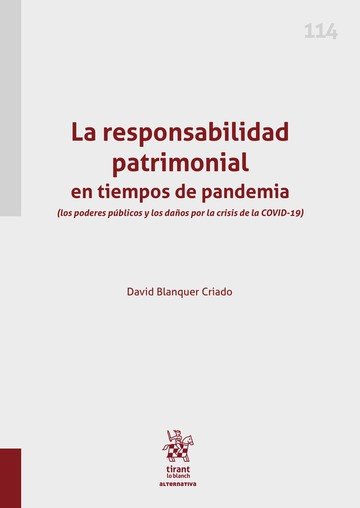 RESPONSABILIDAD PATRIMONIAL EN TIEMPOS DE PANDEMIA, de BLANQUER CRIADO, DAVID | portada del libro
