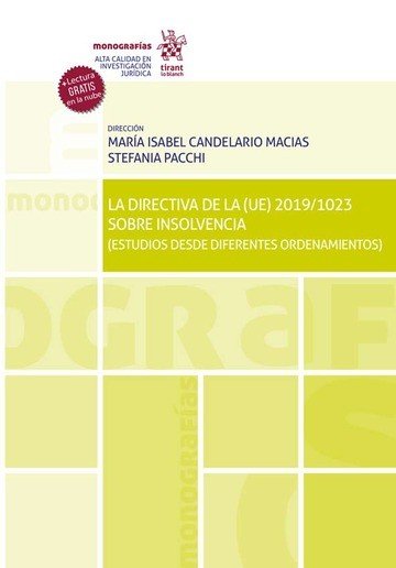 La directiva de la (UE) 2019/1023 sobre insolvencia (Estudios desde diferentes ordenamientos), de CANDELARIO MACIAS | portada