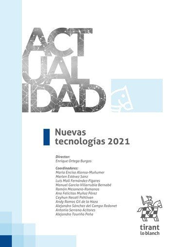 NUEVAS TECNOLOGIAS 2021, de ORTEGA BURGOS | portada del libro