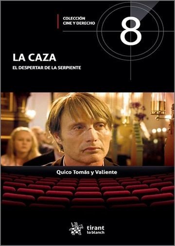CAZA, LA ( EL DESPERTAR DE LA SERPIENTE ), de TOMAS Y VALIENTE,QUICO | portada del libro