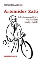 Artémides Zatti, de PIERLUIGI CAMERONI | portada del libro