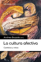LA CULTURA AFECTIVA: CAMBIOS Y RETOS, de ANDREA BOZZOLO | portada del libro