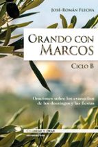 Orando con Marcos, de Jose Román Flecha Andrés | portada del libro
