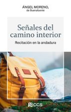 Señales del camino interior, de Ángel Moreno de Buenafuente | portada del libro