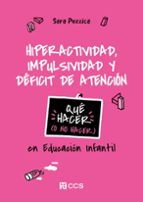 Hiperactividad, impulsividad y déficit de atención., de SARA PEZZICA | portada del libro
