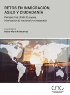 DERECHO COMUNITARIO. RETOS EN INMIGRACION, ASILO Y CIUDADANIA. PE, de DIANA MARIN CONSARNAU | portada del libro
