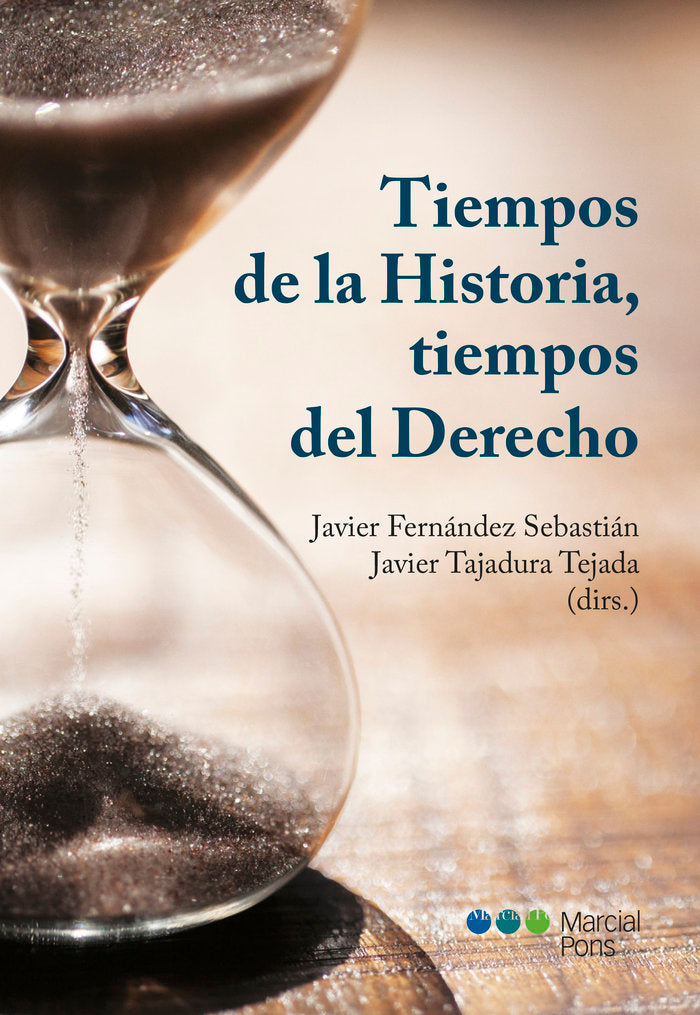 Tiempos de la historia, tiempos del Derecho, de FERNANDEZ SEBASTIAN,JAVIER | portada del libro