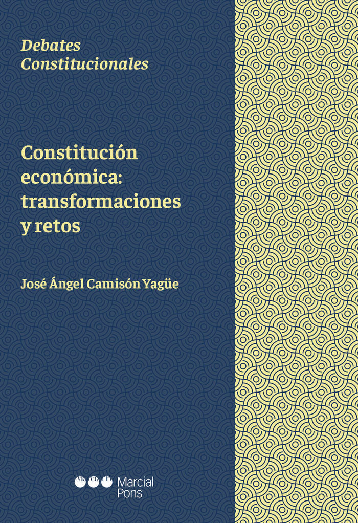 CONSTITUCION ECONOMICA TRANSFORMACIONES Y, de CAMISON YAGÜE, JOSE ANGEL | portada del libro