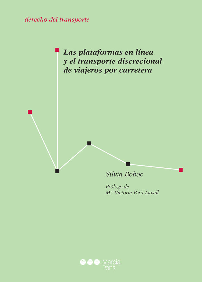 PLATAFORMAS EN LINEA Y EL TRANSPORTE DISCRECIONAL DE VIAJEROS POR, de BOBOC, SILVIA | portada del libro