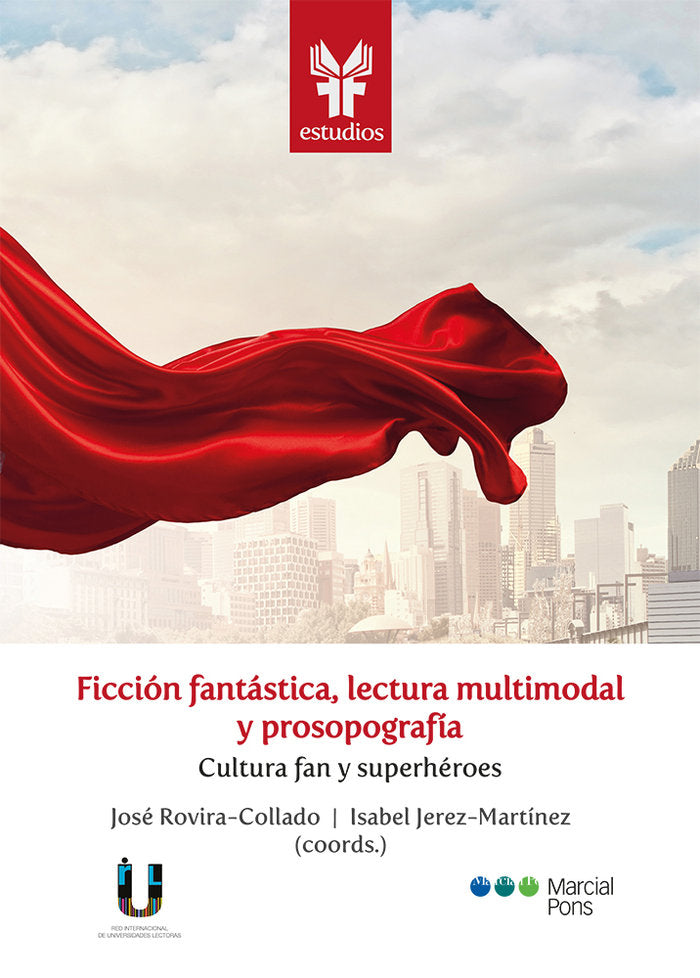 FICCION FANTASTICA LECTURA MULTIMODAL PROSOPOGRAFIA CULTURA, de ROVIRA COLLADO,JOSE | portada del libro