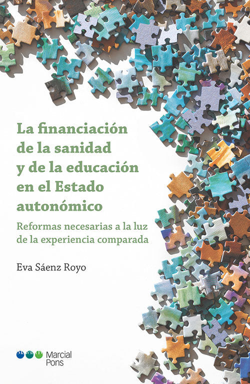 FINANCIACION DE LA SANIDAD Y DE LA EDUCACION EN EL ESTADO A, de SAENZ ROYO,EVA | portada del libro