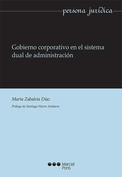 GOBIERNO CORPORATIVO EN EL SISTEMA DUAL DE ADMINISTRACION, de ZABALETA DIAZ,MARTA | portada del libro