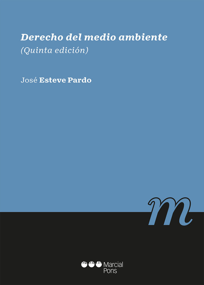 DERECHO DEL MEDIO AMBIENTE (5ª ED.), de ESTEVE PARDO, JOSE | portada del libro