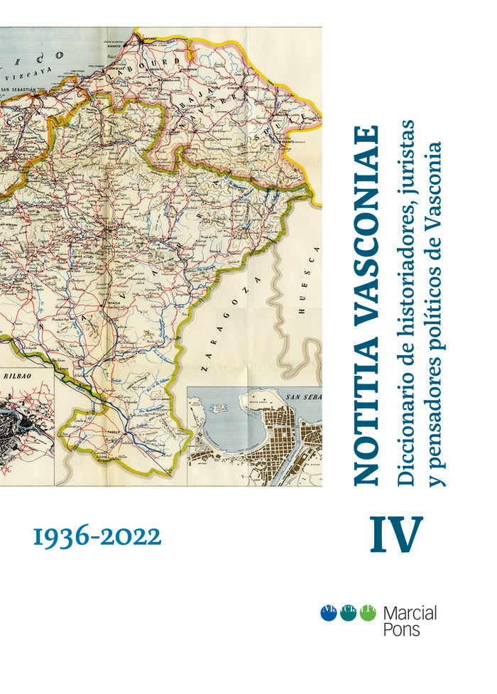 NOTITIA VASCONIAE IV 1936-2022., de MADARIAGA ORBEA, JUAN | portada del libro