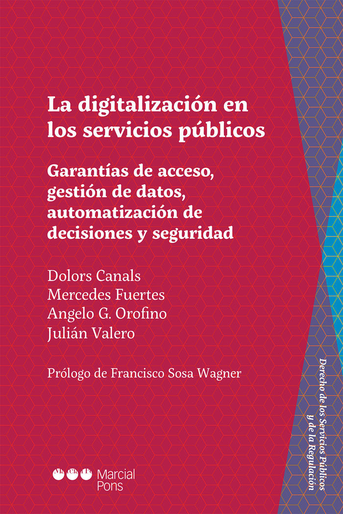 DIGITALIZACION EN LOS SERVICIOS PUBLICOS. GARANTIAS DE ACCESO, GE, de CANALS I AMETLLER, DOLORS | portada del libro