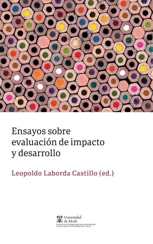 ENSAYOS SOBRE EVALUACION DE IMPACTO Y DESARROLLO, de LABORDA CASTILLO, LEOPOLDO | portada del libro
