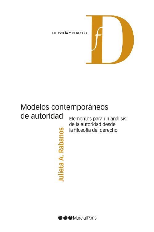 MODELOS CONTEMPORANEOS DE AUTORIDAD, de RABANOS, JULIETA A. | portada del libro