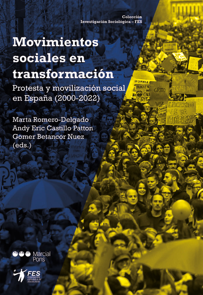 MOVIMIENTOS SOCIALES EN TRANSFORMACION. PROTESTA Y MOVILIZACION S, de ROMERO-DELGADO,MARTA | portada del libro
