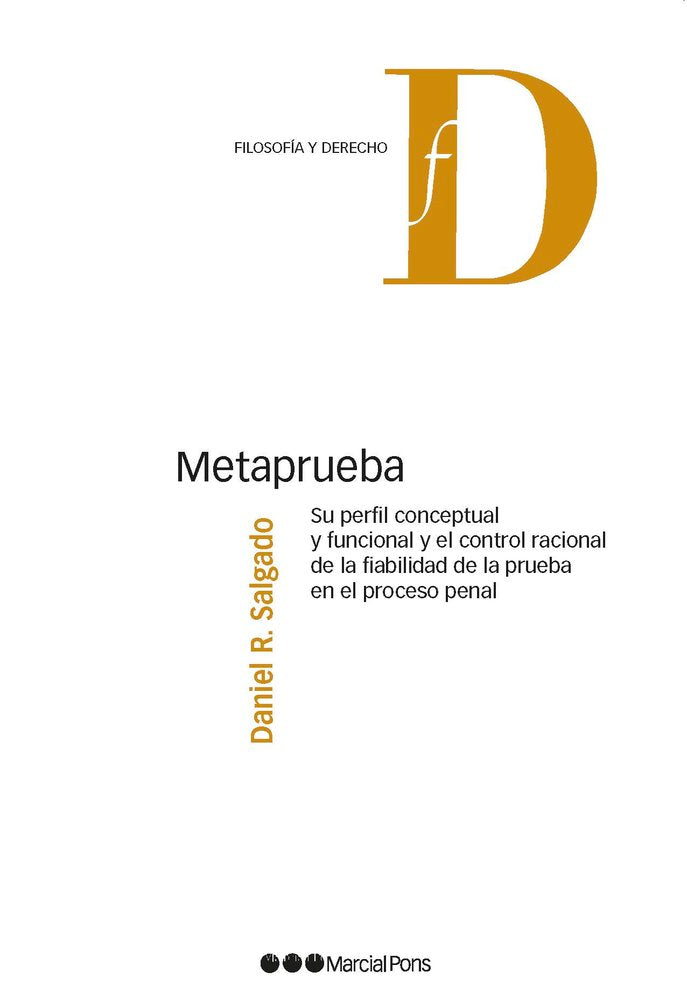 METAPRUEBA. SU PERFIL CONCEPTUAL Y FUNCIONAL Y EL CONTROL RACIONAL DE LA FIABILI, de ROJO SALGADO, ARGIMIRO | portada del lib