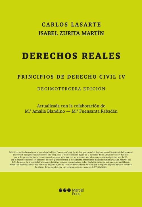PRINCIPIOS DE DERECHO CIVIL IV 2025. DERECHOS REALES, de LASARTE ALVAREZ,CARLOS | portada del libro