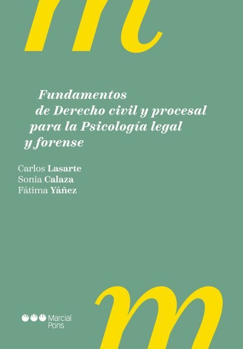 FUNDAMENTOS DE DERECHO CIVIL Y PROCESAL PARA LA PSICOLOGIA, de CARLOS LASARTE | portada del libro