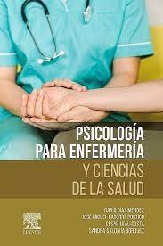 PSICOLOGIA PARA ENFERMERIA Y CIENCIAS DE LA SALUD, de DIAZ MENDEZ, DARIO | portada del libro