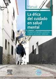 LA ETICA DEL CIUDADANO EN SALUD MENTAL, de MEGA AS ,LIZANCOS | portada del libro