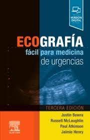 ECOGRAFIA FACIL PARA MEDICINA DE URGENCIAS 3ª ED, de BOWRA | portada del libro