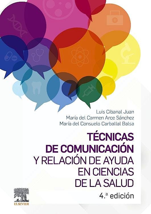 TECNICAS DE COMUNICACION Y RELACION DE AYUDA EN CIENCIAS DE, de CIBANAL,L M | portada del libro