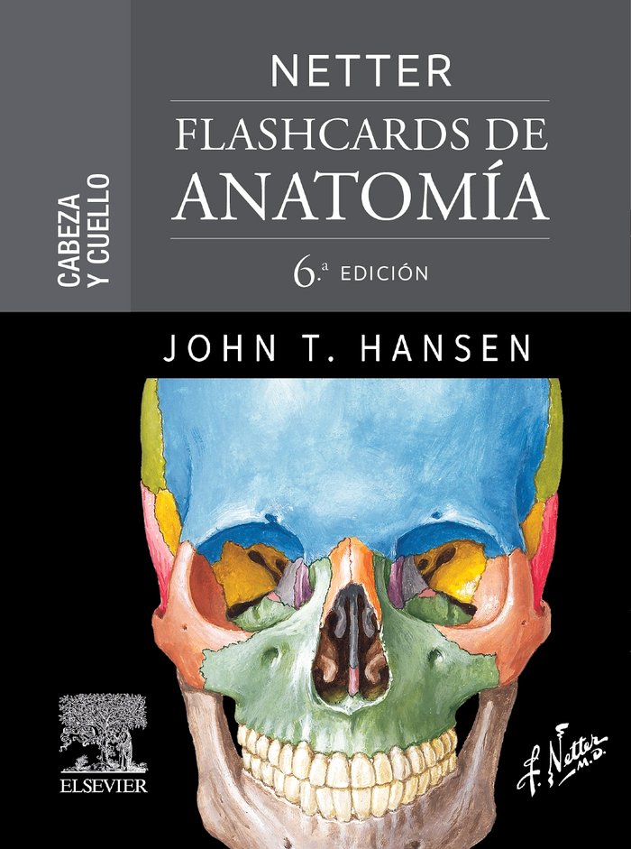 NETTER FLASHCARDS DE ANATOMIA CABEZA Y CUELLO 6ª ED, de HANSEN | portada del libro
