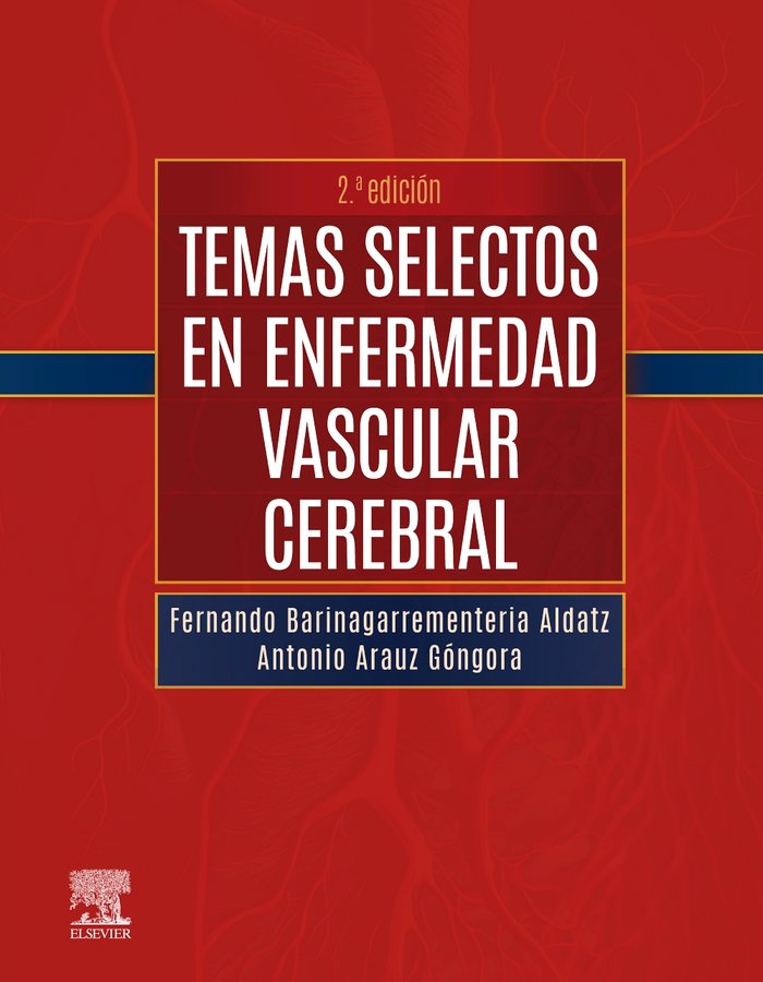 Temas selectos en enfermedad vascular cerebral, de BARINAGARREMENTERIA | portada del libro