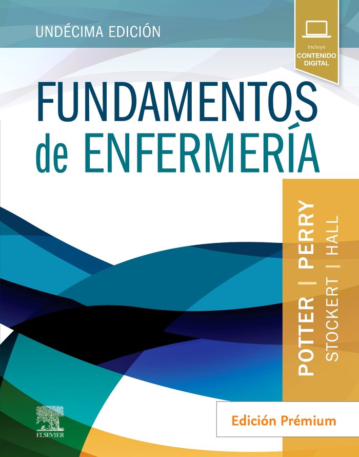 FUNDAMENTOS DE ENFERMERIA EDICION PREMIUM 11ª ED, de POTTER | portada del libro