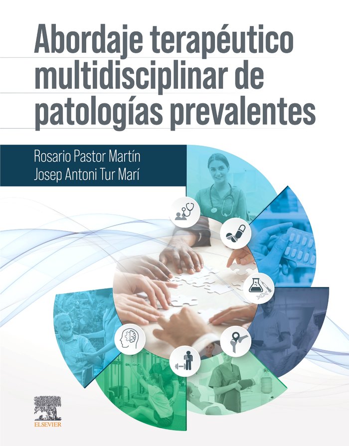 ABORDAJE TERAPEUTICO MULTIDISCIPLINAR DE PATOLOGIAS PREVALEN, de PASTOR MARTIN, ROSARIO | portada del libro