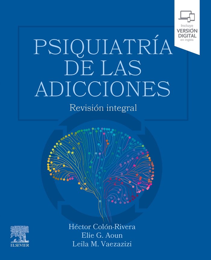PSIQUIATRIA DE LAS ADICCIONES, de COLON RIVERA | portada del libro