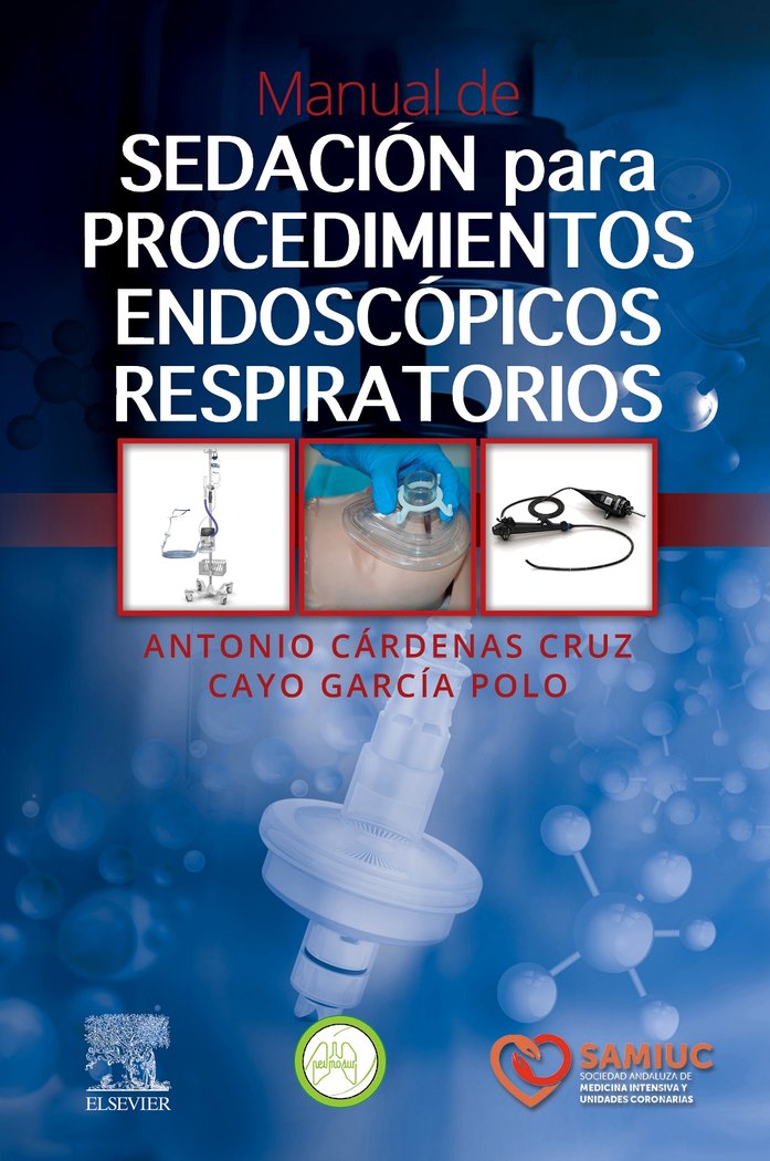 MANUAL DE SEDACION PARA PROCEDIMIENTOS ENDOSCOPICOS RESPIRA, de CARDENAS CRUZ | portada del libro