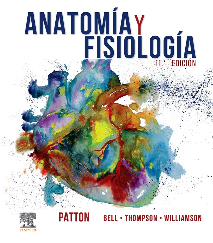 ANATOMIA Y FISIOLOGIA 11ª ED, de PATTON | portada del libro
