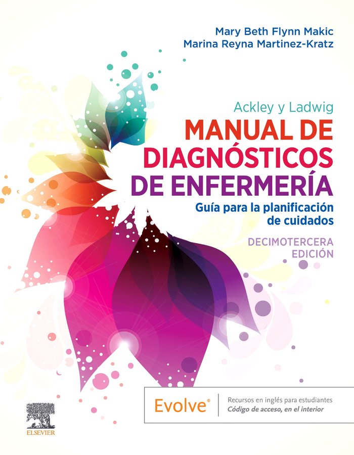 ACKLEY Y LADWIG MANUAL DE DIAGNOSTICOS DE ENFERMERIA 13ª ED, de MAKIC | portada del libro
