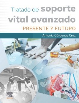 TRATADO DE SOPORTE VITAL AVANZADO. PRESENTE Y FUTURO, de CARDENAS CRUZ,A | portada del libro