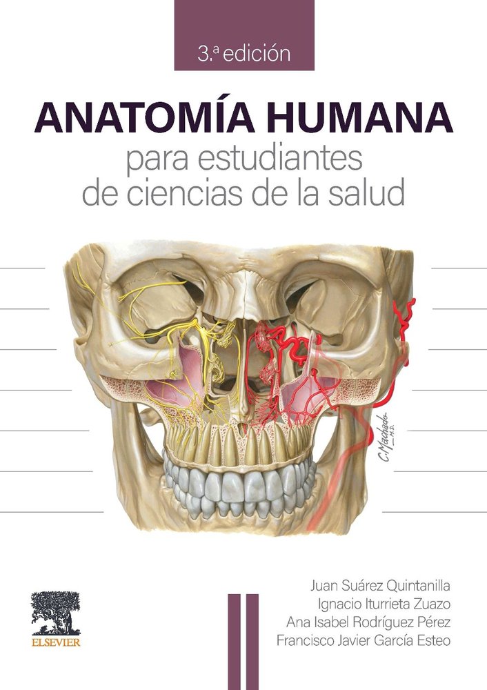 025 ANATOMIA HUMANA PARA ESTUDIANTES DE CIENCIAS DE LA SALUD 3º EDICION, de SUAREZ QUINTANILLA | portada del libro