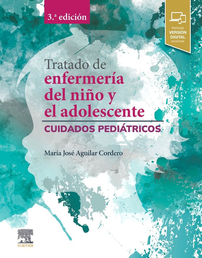 TRATADO DE ENFERMERIA DEL NIÑO Y EL ADOLESCENTE 3ª ED, de AGUILAR,M J | portada del libro