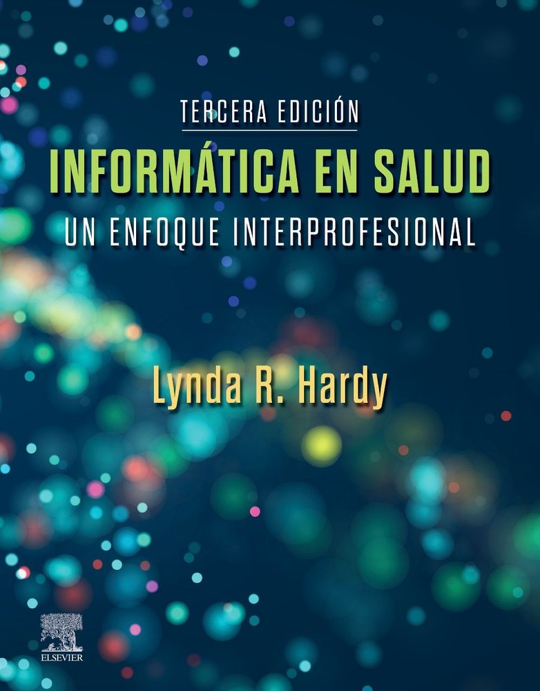 INFORMATICA EN SALUD 3ª ED, de HARDY | portada del libro