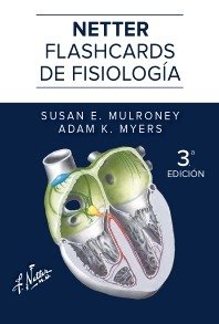 Netter flashcards de fisiologia, de MULRONEY | portada del libro
