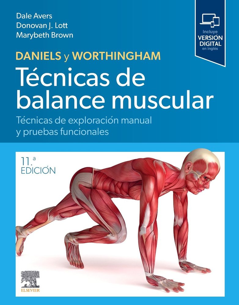 DANIELS Y WORTHINGHAM TECNICAS DE BALANCE MUSCULAR 11ª ED, de AVERS | portada del libro