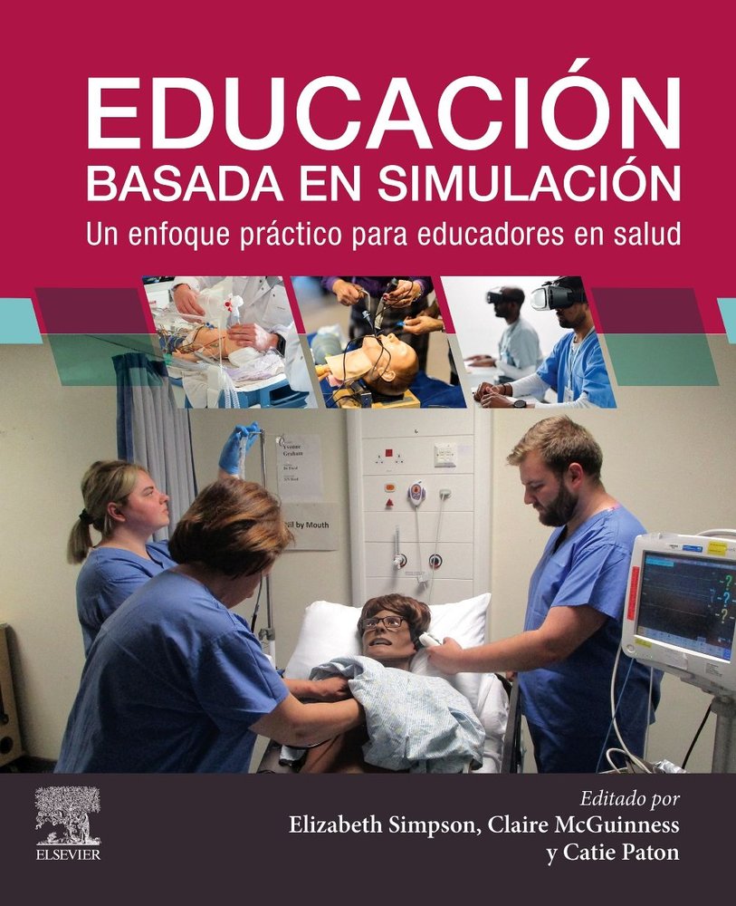 EDUCACION BASADA EN SIMULACION UN ENFOQUE PRACTICO PARA EDU, de SIMPSON | portada del libro