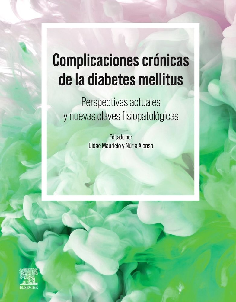COMPLICACIONES CRONICAS DE LA DIABETES MELLITUS | portada del libro