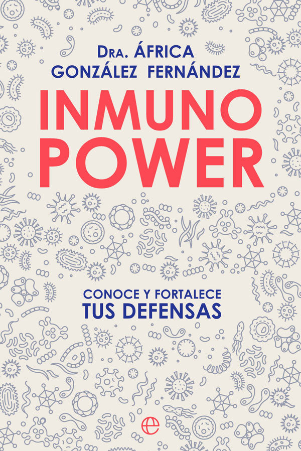 INMUNO POWER, de GONZALEZ FERNANDEZ, AFRICA | portada del libro