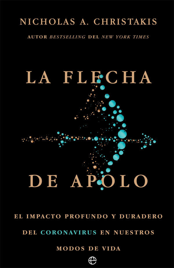 LA FLECHA DE APOLO, de CHRISTAKIS, NICHOLAS A. | portada del libro