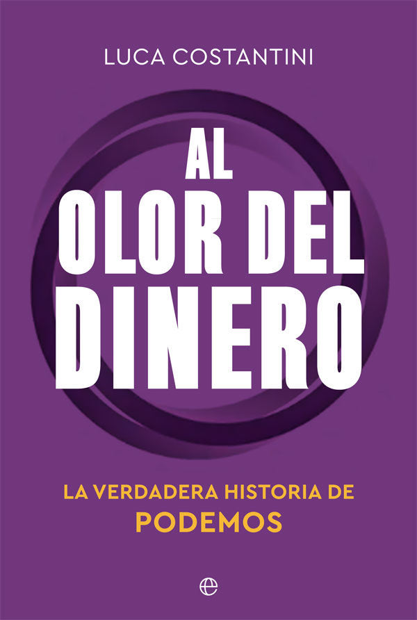 AL OLOR DEL DINERO, de COSTANTINI, LUCA | portada del libro