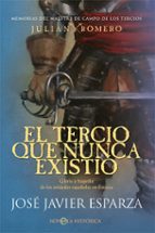 EL TERCIO QUE NUNCA EXISTIO, de José Javier Esparza | portada del libro